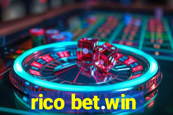 rico bet.win